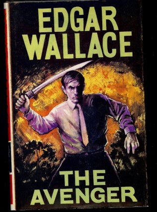 Item #3680 THE AVENGER. Edgar WALLACE