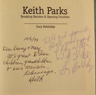 KEITH PARKS: BREAKING BARRIERS AND OPENING FRONTIERS