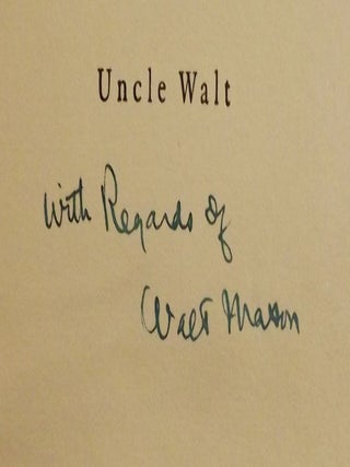 UNCLE WALT: THE POET PHILOSOPHER