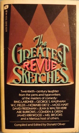 Item #37039 THE GREATEST REVUE SKETCHES. Donald OLIVER