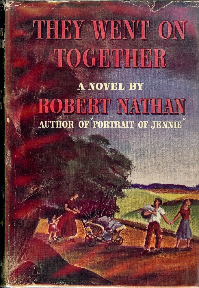Item #37054 THEY WENT ON TOGETHER. Robert NATHAN.