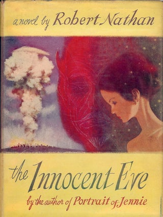 Item #37057 THE INNOCENT EVE. Robert NATHAN
