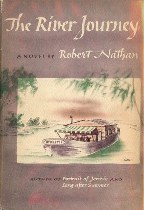 Item #37059 THE RIVER JOURNEY. Robert NATHAN