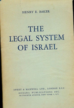 Item #3707 THE LEGAL SYSTEM OF ISRAEL. Henry E. BAKER