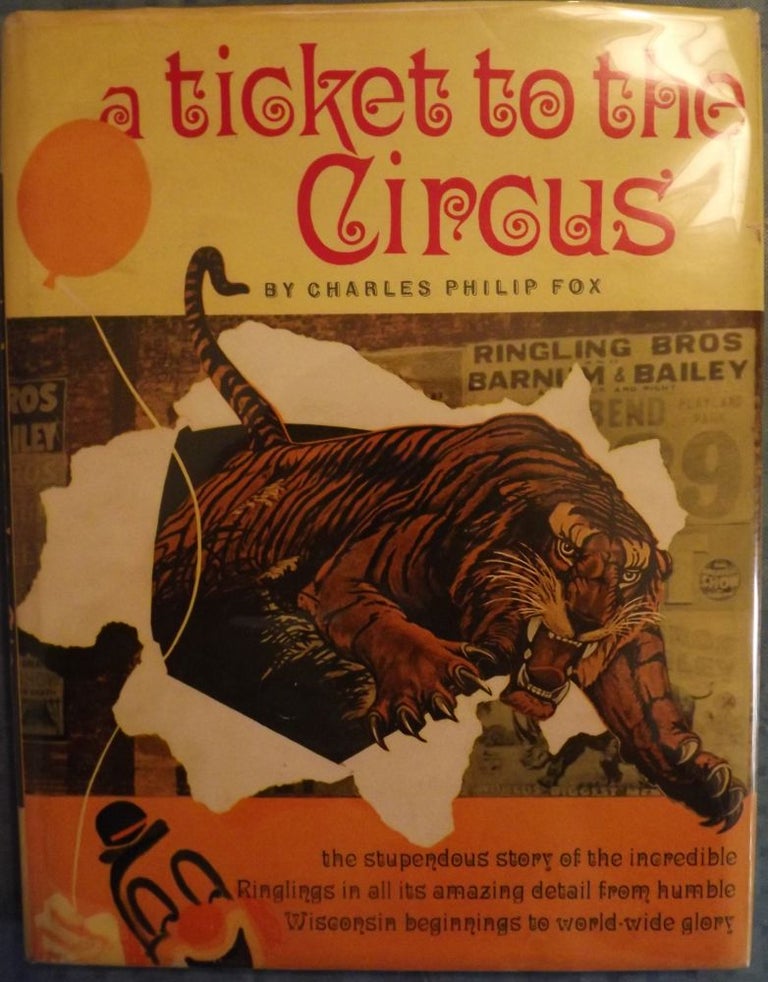 Item #373 TICKET TO THE CIRCUS. Charles Philip FOX.
