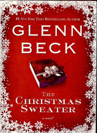 Item #3854 THE CHRISTMAS SWEATER. Glenn BECK