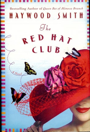 Item #3874 THE RED HAT CLUB. Haywood SMITH