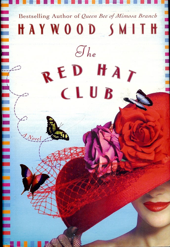 Item #3874 THE RED HAT CLUB. Haywood SMITH.