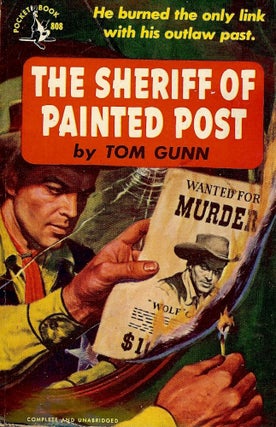 Item #38750 THE SHERIFF OF PAINTED POST. Tom GUNN