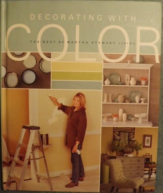 Item #39 DECORATING WITH COLOR. Martha STEWART