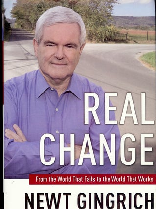 Item #3973 REAL CHANGE. Newt GINGRICH