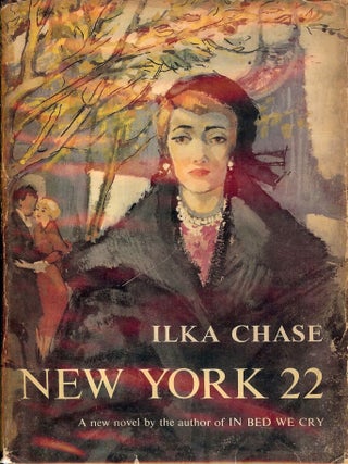 Item #39915 NEW YORK 22. Ilka CHASE