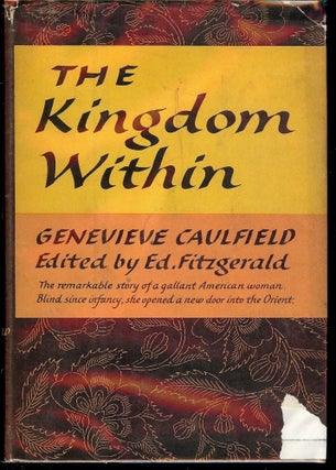 Item #40029 THE KINGDOM WITHIN. Genevieve CAULFIELD