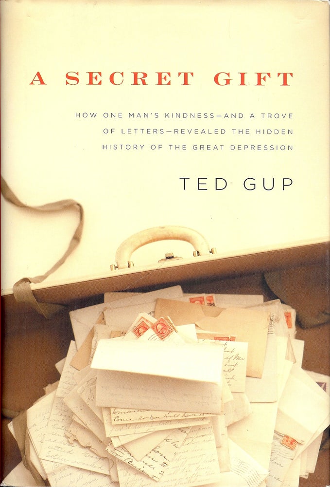 Item #4006 A SECRET GIFT. Ted GUP.