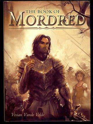 Item #4036 THE BOOK OF MORDRED. Vivian Vande VELDE