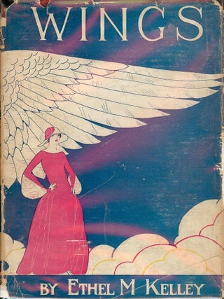 Item #40377 WINGS. Ethel M. KELLEY