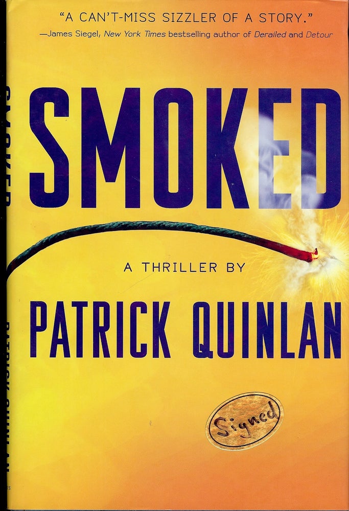 Item #4038 SMOKED. Patrick QUINLAN.
