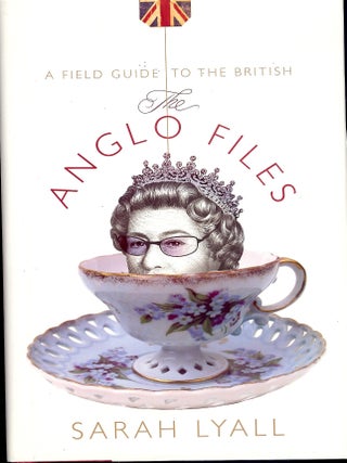 Item #4059 THE ANGLO FILES. Sarah LYALL