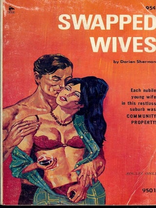 Item #40734 SWAPPED WIVES. Darien SHERMAN