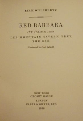 Item #40865 RED BARBARA AND OTHER STORIES: THE MOUNTAIN TAVERN, PREY, THE OAR. Liam O'FLAHERTY