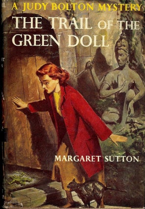 Item #40988 THE TRAIL OF THE GREEN DOLL. Margaret SUTTON