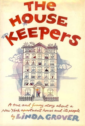 Item #41244 THE HOUSE KEEPERS. Linda GROVER