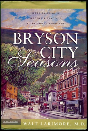 Item #4136 BRYSON CITY SEASONS. Walt LARIMORE