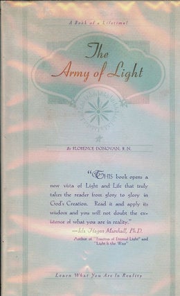 Item #41474 THE ARMY OF LIGHT. Florence DONOVAN