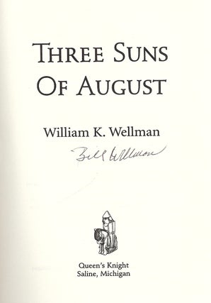 THREE SUNS OF AUGUST