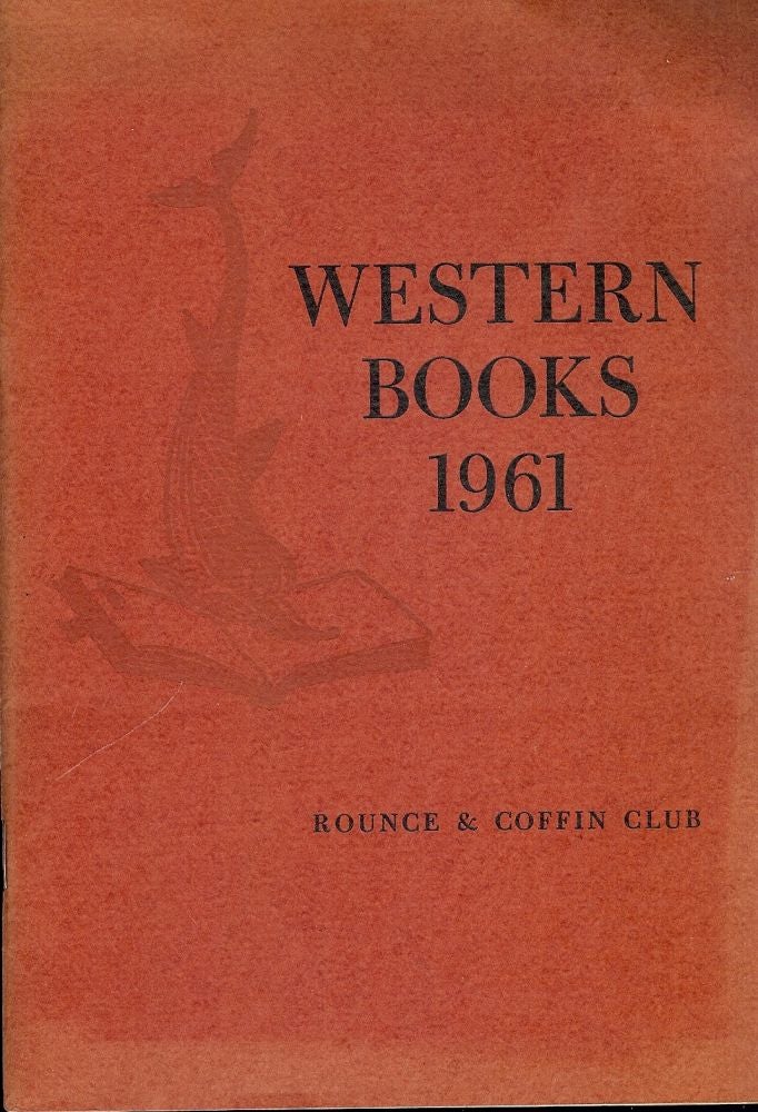 Item #41720 WESTERN BOOKS. ROUNCE AND COFFIN CLUB.