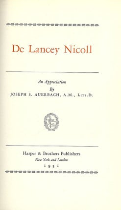 Item #41820 DE LANCEY NICOLL: AN APPRECIATION. Joseph S. AUERBACH