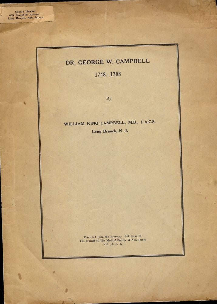Item #419 DR. GEORGE W. CAMPBELL. William King CAMPBELL.