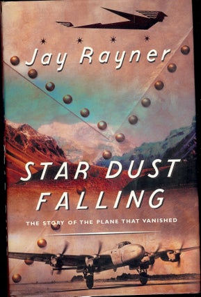 Item #4196 STAR DUST FALLING. Jay RAYNER