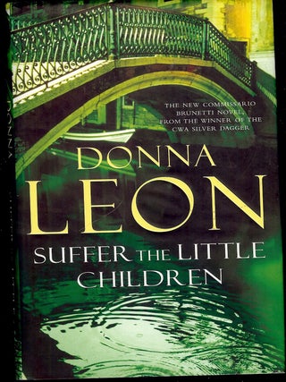 Item #4198 SUFFER THE LITTLE CHILDREN. Donna LEON