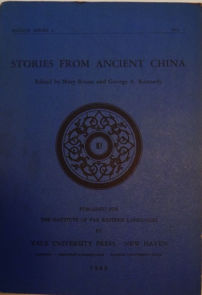 Item #42031 STORIES FROM ANCIENT CHINA. Mary ROUSE.