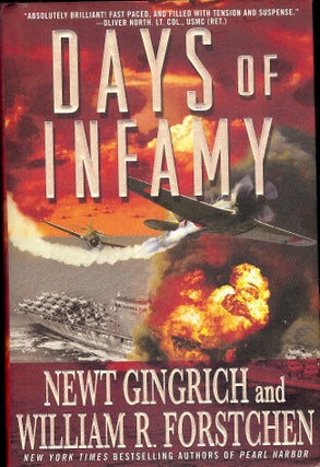Item #4209 DAYS OF INFAMY. Newt GINGRICH