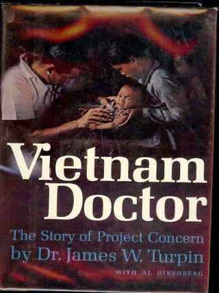 Item #42144 VIETNAM DOCTOR. Dr. James W. TRUPIN