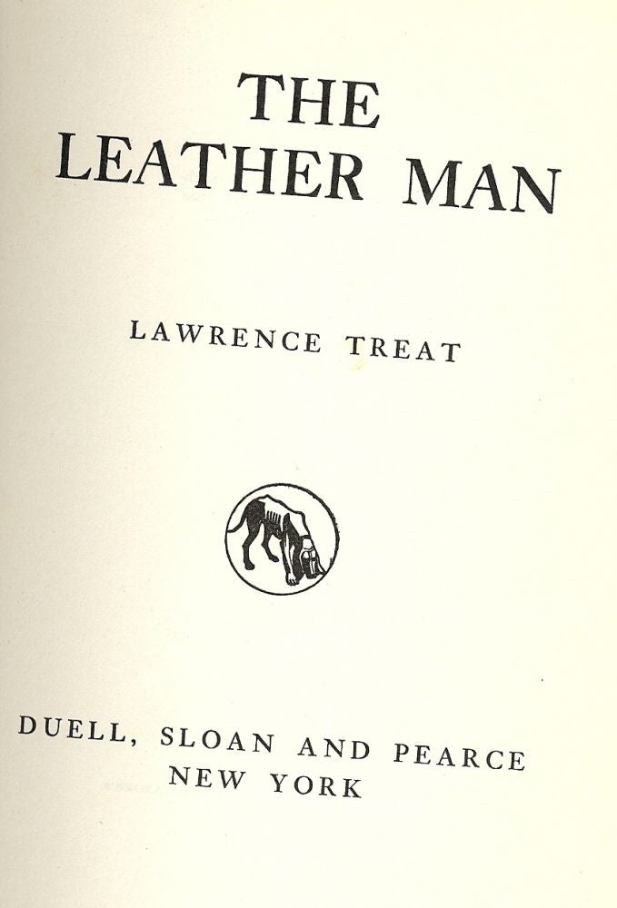 Item #42153 THE LEATHER MAN. Lawrence TREAT.