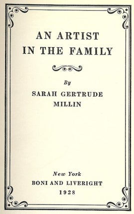 Item #42171 AN ARTIST IN THE FAMILY. Sarah Gertrude MILLIN