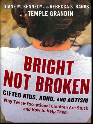 Item #4226 BRIGHT NOT BROKEN. Diane M. KENNEDY