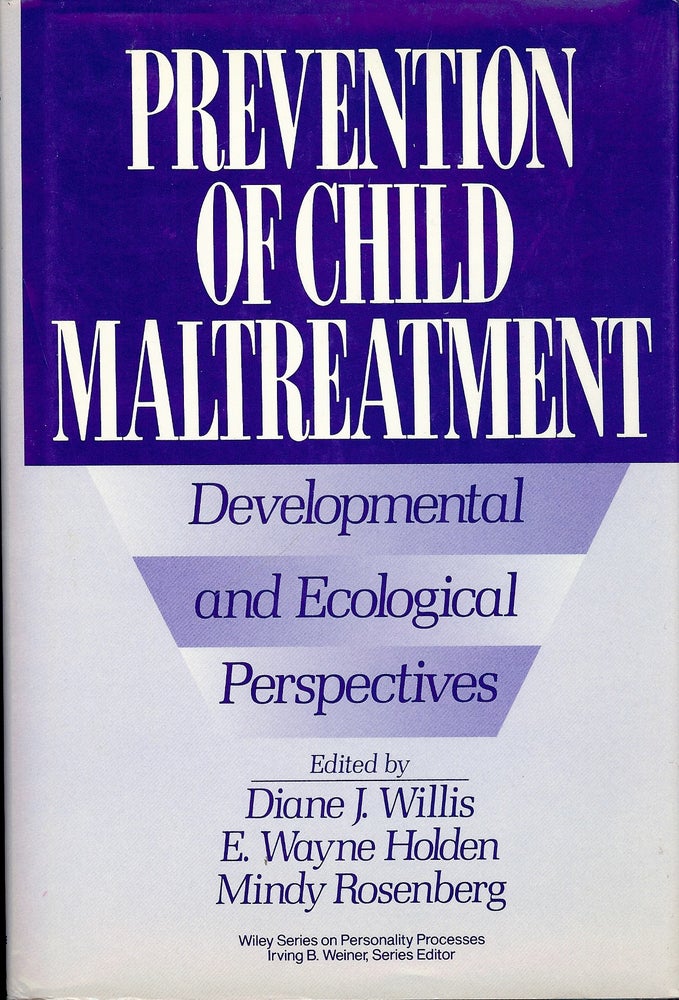 Item #4227 PREVENTION OF CHILD MALTREATMENT. Diane J. WILLIS.