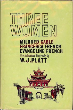 Item #42303 THREE WOMEN. W. J. PLATT