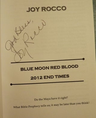 BLUE MOON RED BLOOD 2012 END TIMES