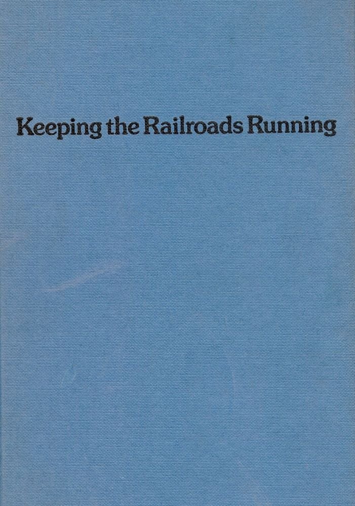 Item #42453 KEEPING THE RAILROADS RUNNING: FIFTY YEARS ON THE NEW YORK CENTRAL. Karl A. BORNTRAGER.