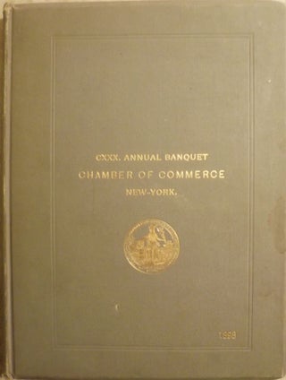 Item #42618 130TH ANNUAL BANQUET OF THE CHAMBER OF COMMERCE. Henry W. CANNON