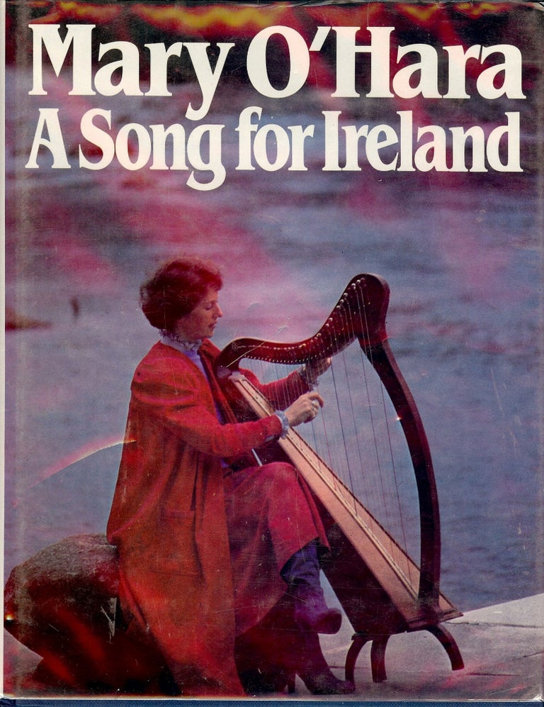 Item #4267 A SONG FOR IRELAND. Mary O'HARA.