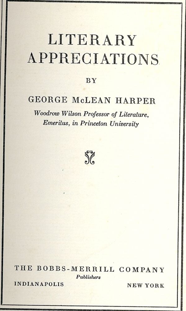 Item #42763 LITERARY APPRECIATIONS. George McLean HARPER.