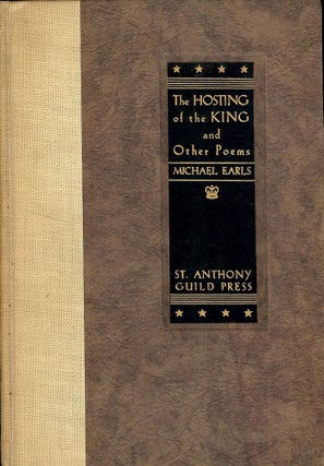 Item #42764 THE HOSTING OF THE KING AND OTHER POEMS. Michael EARLS