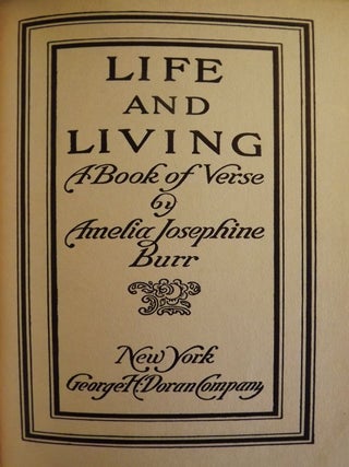 Item #42911 LIFE AND LIVING. Amelia Josephine BURR