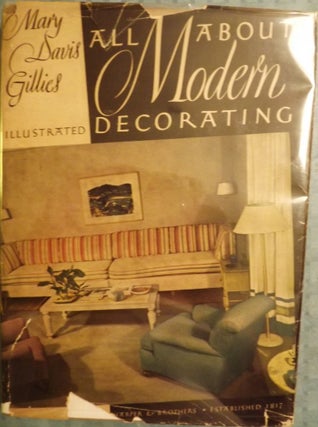 Item #42967 ALL ABOUT MODERN DECORATING. Mary Davis GILLIES
